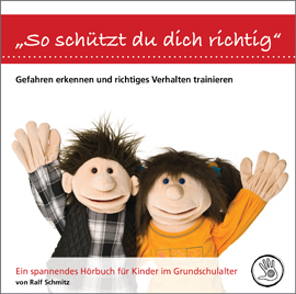 Hörbuch -So schützt du dich richtig- mit 2 CDs und 2 Aufklebern